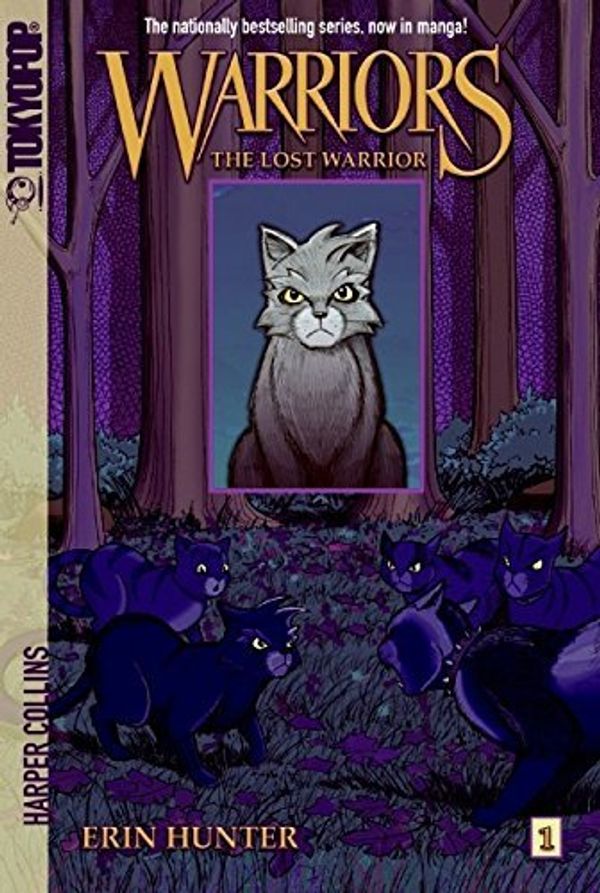 Cover Art for 9780062472236, Warriors: The Lost Warrior by Erin Hunter