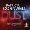 Cover Art for B00NX4ZYM4, Dust: Kay Scarpetta, Book 21 by Patricia Cornwell