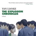 Cover Art for 9780802127259, The Explosion Chronicles by Yan Lianke