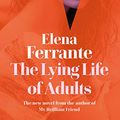 Cover Art for B07ZPDB829, The Lying Life of Adults by Elena Ferrante