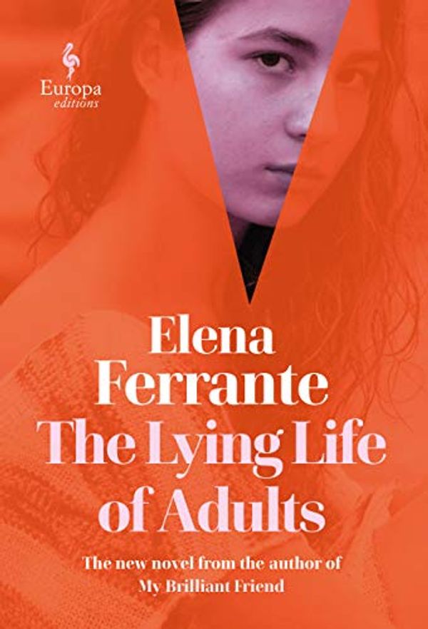 Cover Art for B07ZPDB829, The Lying Life of Adults by Elena Ferrante