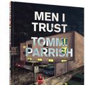 Cover Art for 9781683966500, Men I Trust by Tommi Parrish