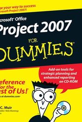 Cover Art for 9780470036518, Microsoft Office Project 2007 For Dummies by Nancy C. Muir
