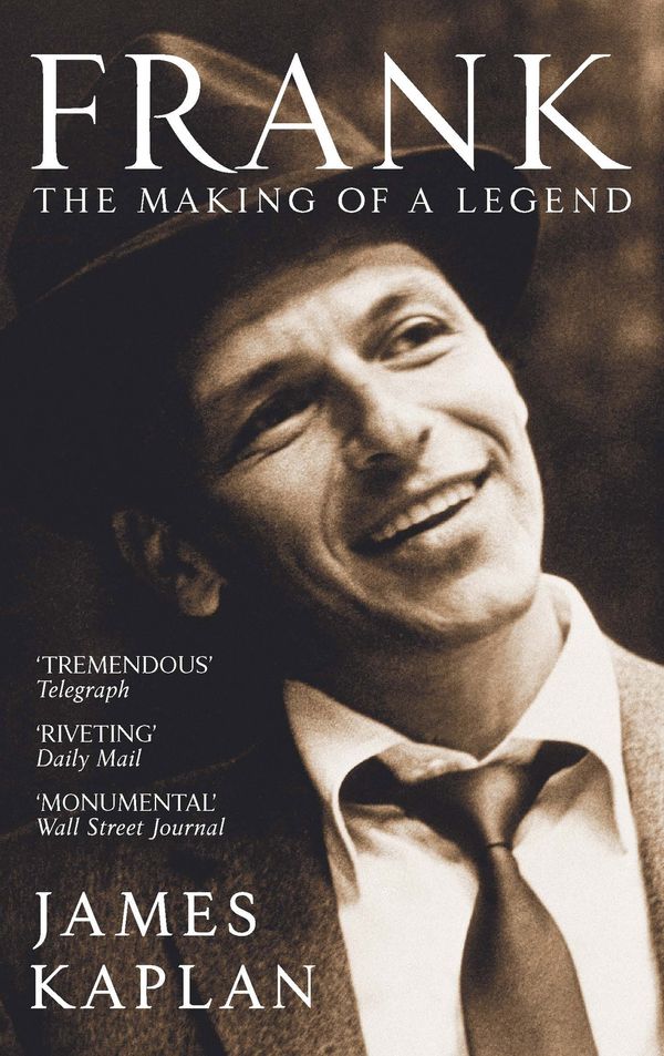 Cover Art for 9780748122509, Frank: The Making of a Legend by James Kaplan