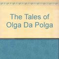 Cover Art for 9780754062684, The Tales of Olga Da Polga by Michael Bond