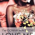 Cover Art for 9781585712915, I'm Gonna Make You Love Me by Gwyneth Bolton