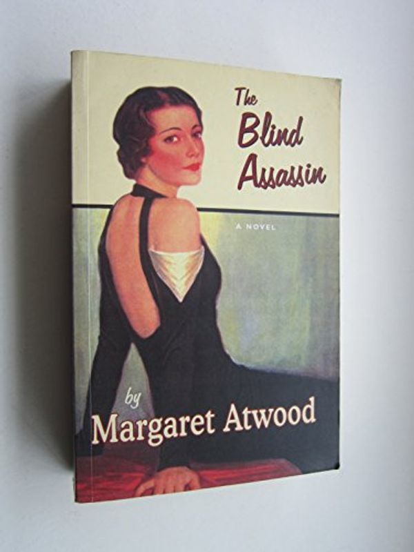 Cover Art for B0084IBHWU, The Blind Assassin by Margaret Atwood