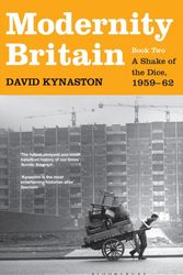 Cover Art for 9781408844397, Modernity Britain by David Kynaston