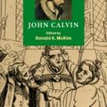 Cover Art for 9780521816472, The Cambridge Companion to John Calvin by Donald K. McKim