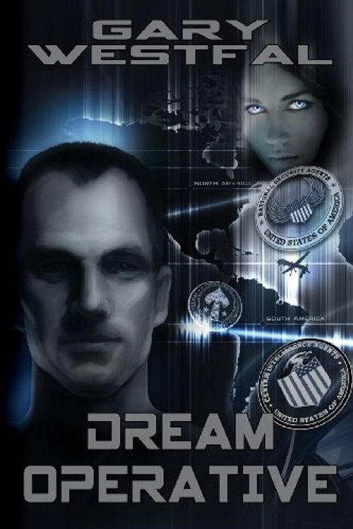 Cover Art for 9780615700731, Dream Operative by Gary Westfal