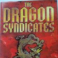 Cover Art for 9780786707355, The Dragon Syndicates by Martin Booth