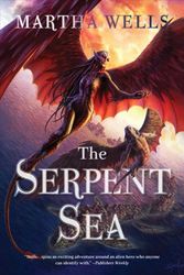 Cover Art for 9781597803328, The Serpent Sea by Martha Wells