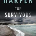 Cover Art for 9781250232434, The Survivors by Jane Harper