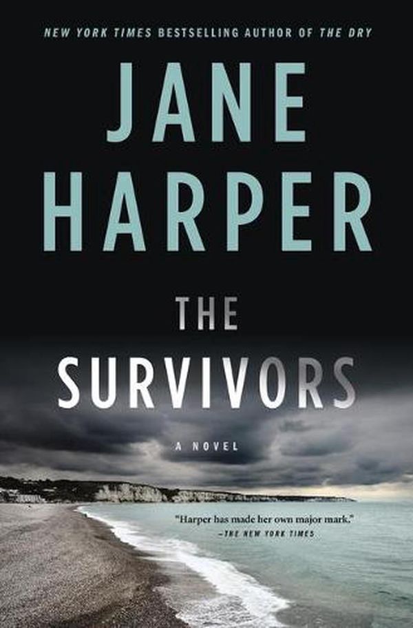 Cover Art for 9781250232434, The Survivors by Jane Harper