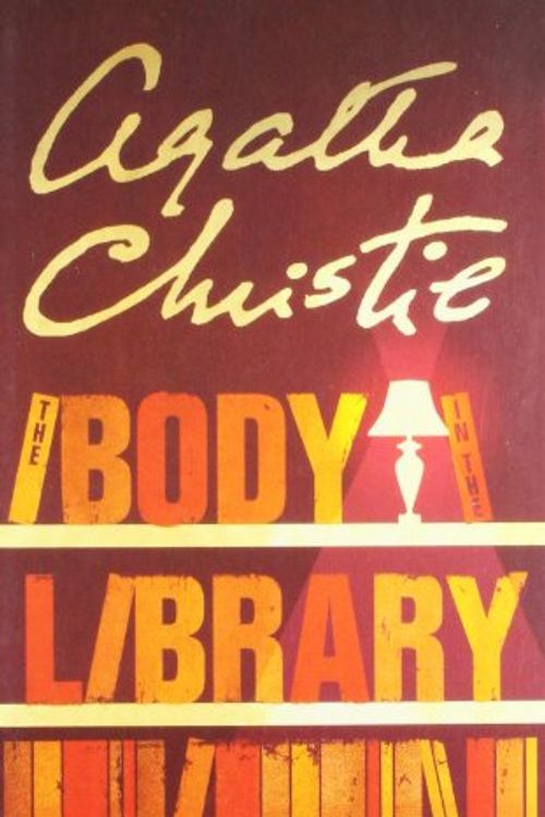 Cover Art for 9780007293216, The Body in the Library by Agatha Christie