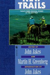 Cover Art for 9780553573169, New Trails by John Jakes