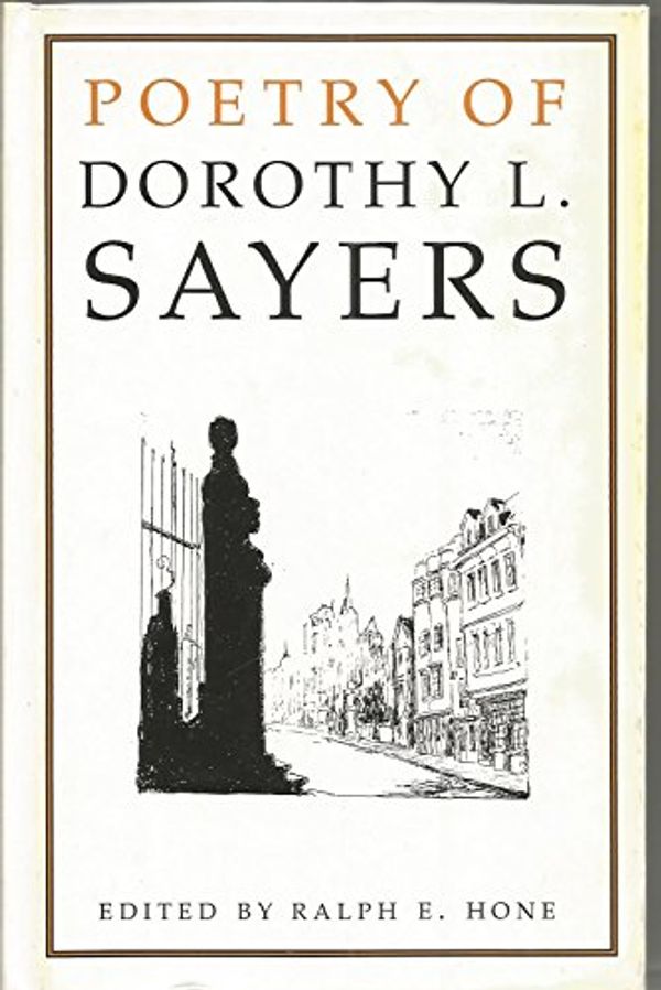 Cover Art for 9780951800027, Poetry of Dorothy L. Sayers by Dorothy L. Sayers