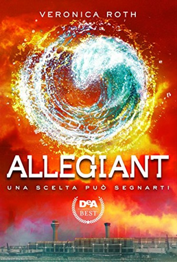 Cover Art for 9788851165727, Allegiant by Veronica Roth