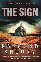 Cover Art for 9780752875903, The Sign by Raymond Khoury