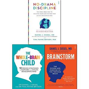 Cover Art for 9789123821433, Whole-Brain Child, No-Drama Discipline and Brainstorm 3 Books Collection Set by Siegel MD, Daniel J, Tina Payne Bryson