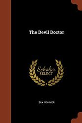 Cover Art for 9781374974289, The Devil Doctor by Sax Rohmer