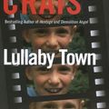 Cover Art for 9781423356424, Lullaby Town by Robert Crais