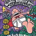 Cover Art for 9781921990861, Captain Underpants and the Big, Bad Battle of the Bionic Booger Boy Part 1: The Night of the Nasty Nostril Nuggets: Night of the Nasty Nostril by Dav Pilkey