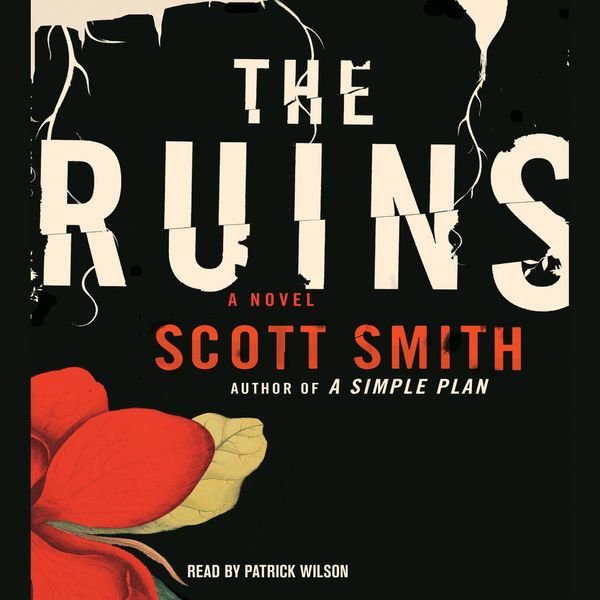 Cover Art for 9780743563444, The Ruins by Scott Smith