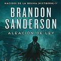 Cover Art for B009D04QM6, Aleación de Ley by Brandon Sanderson