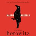 Cover Art for 9780062677648, Magpie Murders by Anthony Horowitz
