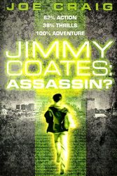 Cover Art for 9780060772659, Jimmy Coates: Assassin? by Joe Craig