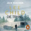 Cover Art for B076HZDXNJ, Die Trying by Lee Child