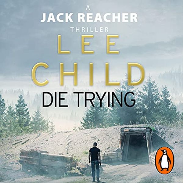 Cover Art for B076HZDXNJ, Die Trying by Lee Child