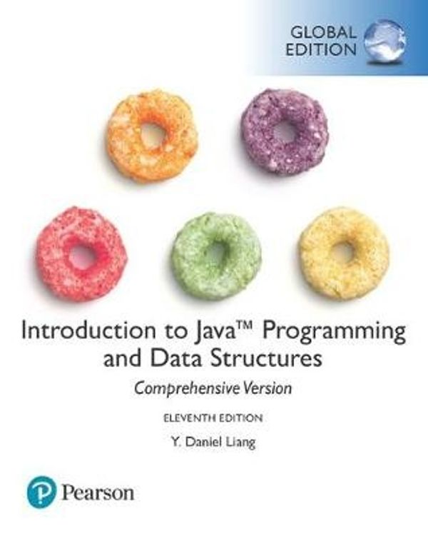 Cover Art for 9781292222028, Introduction to Java Programming and Data Structures, Comprehensive Version plus Pearson MyLab Programming with Pearson eText, Global Edition by Y. Liang