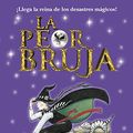 Cover Art for 9788469603390, La peor bruja by Jill Murphy