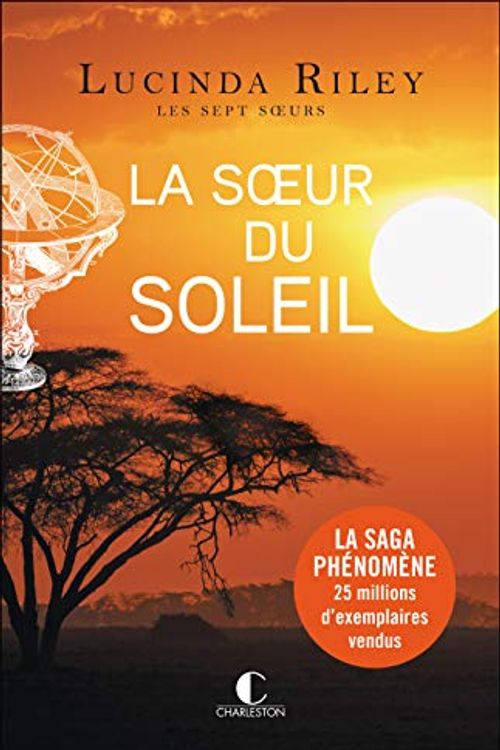 Cover Art for 9782368125052, La soeur du soleil: Electra by Lucinda Riley