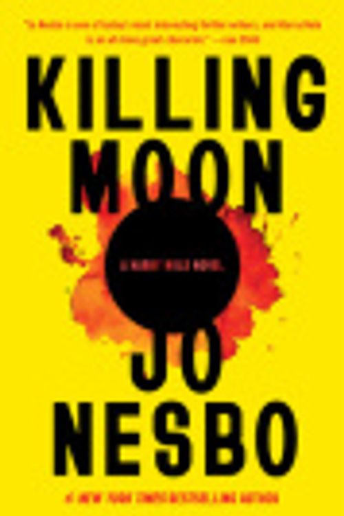 Cover Art for 9781039007826, Killing Moon by Jo Nesbo