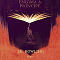 Cover Art for 9788532530837, Harry Potter e o enigma do príncipe (Português) by J.K. Rowling