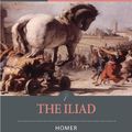 Cover Art for 9781619828988, Timeless Classics: The Iliad (Illustrated) by Homer
