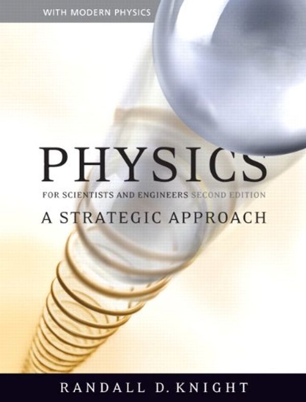 Cover Art for 9780805327366, Physics for Scientists and Engineers by Knight (Professor Emeritus), Randall D.