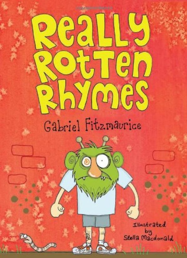 Cover Art for 9781856355445, Really Rotten Rhymes by Gabriel Fitzmaurice