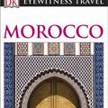 Cover Art for 9781465412058, DK Eyewitness Travel Guide: Morocco by Dk
