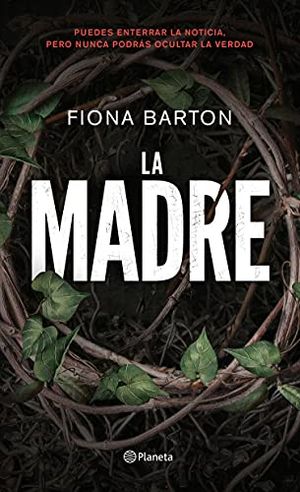 Cover Art for B07G68MLSH, La madre (Spanish Edition) by Fiona Barton