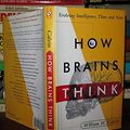 Cover Art for 9780465072774, How Brains Think: Evolving Intelligence, Then And Now (Science Masters) by. by William H. Calvin