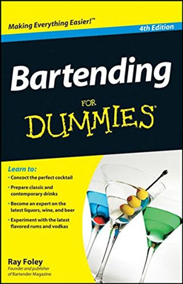 Cover Art for 9780470885826, Bartending For Dummies by Ray Foley