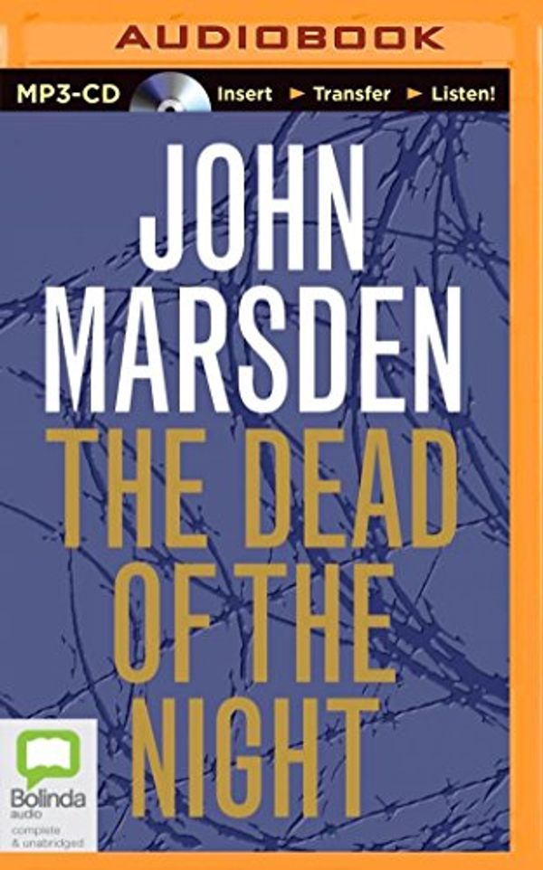 Cover Art for 0889290303936, The Dead of the Night by John Marsden