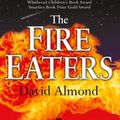 Cover Art for 9780340773826, The Fire-eaters by David Almond