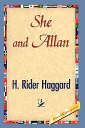 Cover Art for 9781421841670, She and Allan by H. Rider Haggard