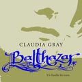 Cover Art for 9780732292089, Balthazar (Paperback) by Claudia Gray