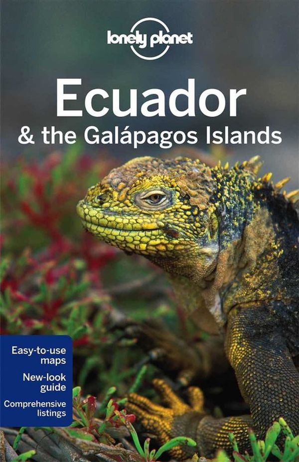 Cover Art for 9781742207858, Ecuador and the Galapagos Islands 10 by Lonely Planet